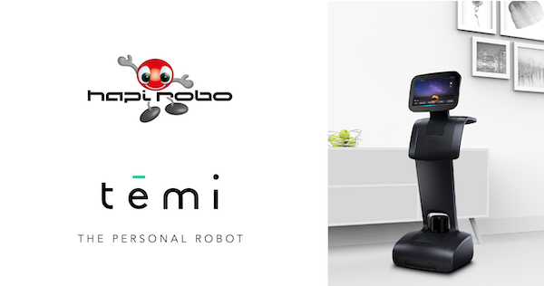 ハピロボ、パーソナルロボット temi (テミ) 開発元の米国 temi 社と国内総代理店契約を締結