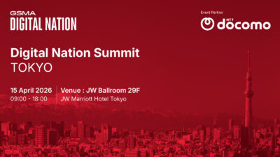 GSMA Digital Nation Summit Tokyo 2026 パネルセッション登壇のご案内